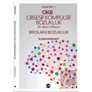OKB Obsesif Kompulsif Bozukluk Bipolar II Bozukluk