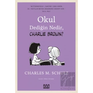 Okul Dediğin Nedir, Charlie Brown?