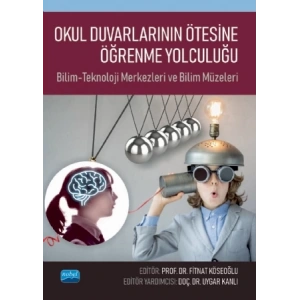 Okul Duvarlarının Ötesine Öğrenme Yolculuğu