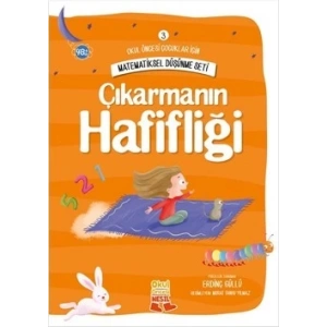 Okul Öncesi Çocuklar İçin Matematiksel Düşünme Seti 3 - Çıkarmanın Hafifliği