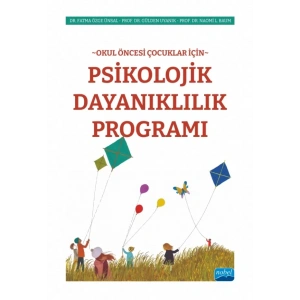 Okul Öncesi Çocuklar İçin PSİKOLOJİK DAYANIKLILIK PROGRAMI
