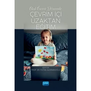 Okul Öncesi Dönemde Çevrim İçi Uzaktan Eğitim