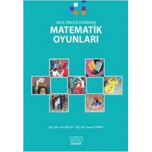 Okul Öncesi Dönemde Matematik Oyunları