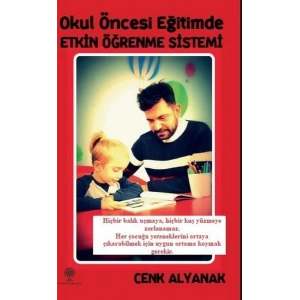 Okul Öncesi Eğitimde Etkin Öğrenme Sistemi