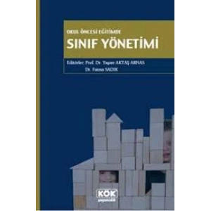 Okul Öncesi Eğitimde Sınıf Yönetimi