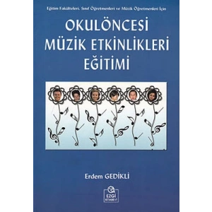 Okul Öncesi Müzik Etkinlikleri Eğitimi