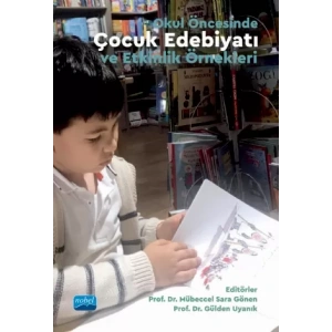 Okul Öncesinde ÇOCUK EDEBİYATI ve Etkinlik Örnekleri