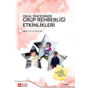 Okul Öncesinde Grup Rehberliği Etkinlikleri