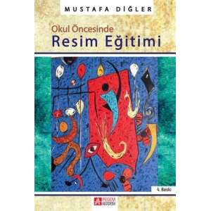 Okul Öncesinde Resim Eğitimi