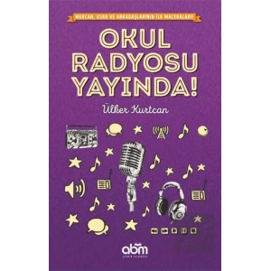Okul Radyosu Yayında!