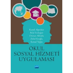 Okul Sosyal Hizmeti ve Uygulaması