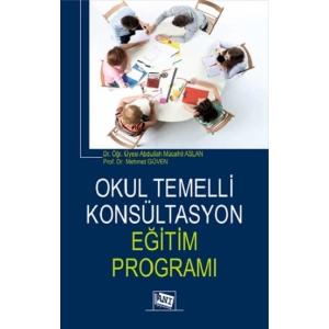 Okul Temelli Konsültasyon Eğitim Programı