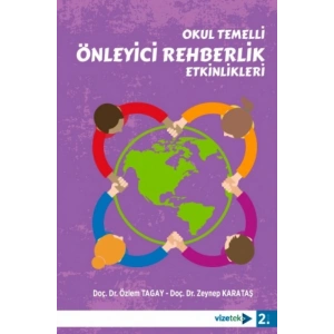 Okul Temelli Önleyici Rehberlik Etkinlikleri