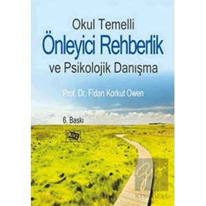 Okul Temelli Önleyici Rehberlik ve Psikolojik Danışma