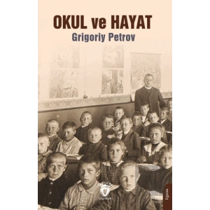 Okul ve Hayat