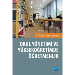Okul Yönetimi ve Yüksek Öğretimde Öğretmenlik
