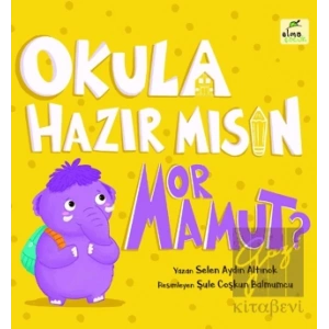 Okula Hazır mısın Mor Mamut?