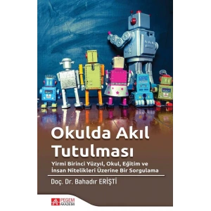 Okulda Akıl Tutulması