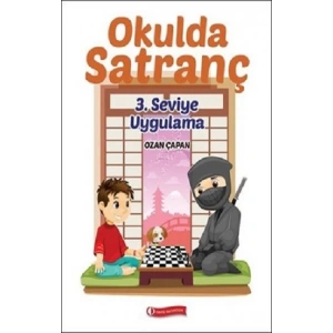 Okulda Satranç 3. Seviye Uygulama