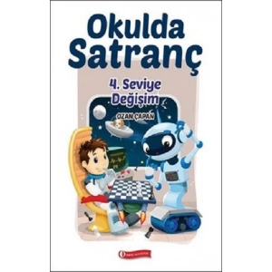 Okulda Satranç 4. Seviye Değişim