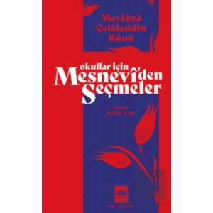 Okullar İçin Mesneviden Seçmeler