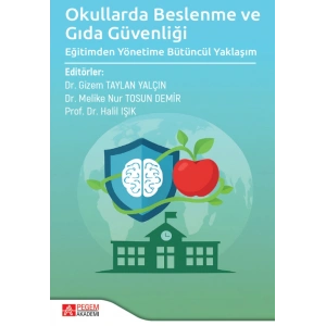 Okullarda Beslenme ve Gıda Güvenliği