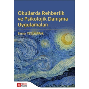 Okullarda Rehberlik ve Psikolojik Danışma Uygulamaları