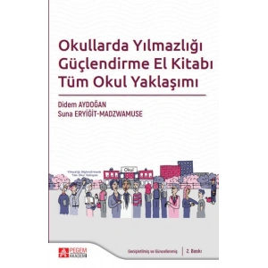 Okullarda Yılmazlığı Güçlendirme El Kitabı Tüm Okul Yaklaşımı