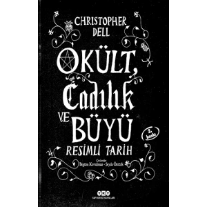 Okült Cadılık ve Büyü Resimli Tarih