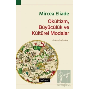 Okültizm, Büyücülük ve Kültürel Modalar