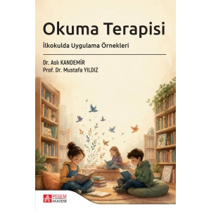 Okuma Terapisi İlkokulda Uygulama Örnekleri