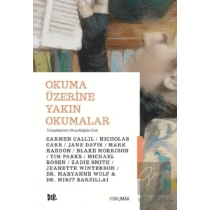 Okuma Üzerine Yakın Okumalar