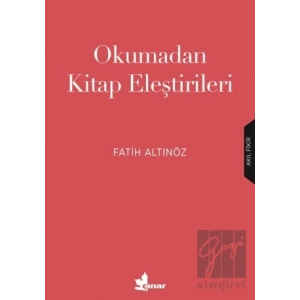 Okumadan Kitap Eleştirileri