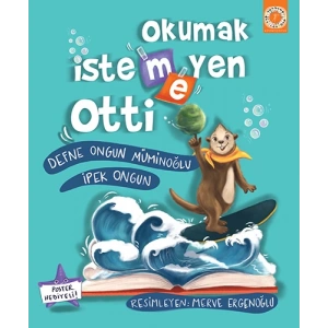 Okumak İstemeyen Otti