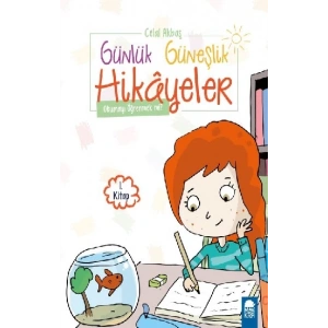 Okumayı Öğrenmek mi? – Günlük Güneşlik Hikayeler (1. Sınıf)