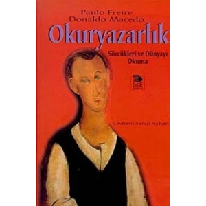 Okuryazarlık - Sözcükleri ve Dünyayı Okuma