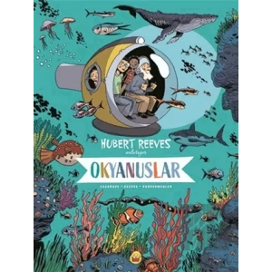 Okyanuslar: Hubert Reeves Anlatıyor