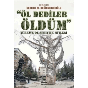 Öl Dediler Öldüm