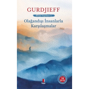 Olağandışı İnsanlarla  Karşılaşmalar
