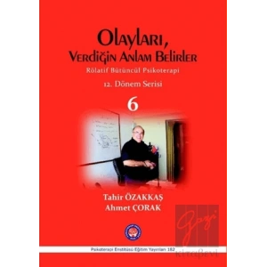 Olayları, Verdiğin Anlam Belirler