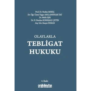 Olaylarla Tebligat Hukuku