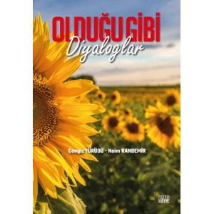 Olduğu Gibi Diyaloglar