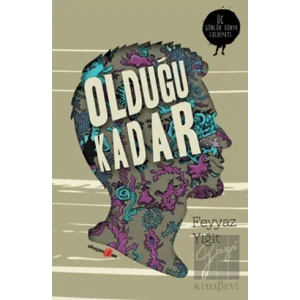 Olduğu Kadar