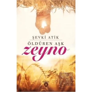 Öldüren Aşk Zeyno
