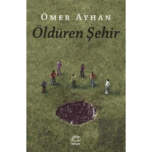 Öldüren Şehir