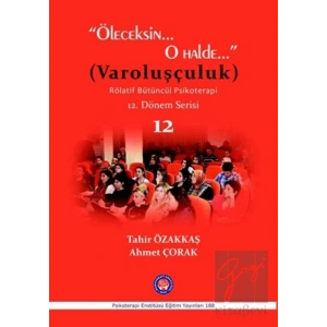 Öleceksin O Halde (Varoluşçuluk)