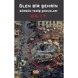 Ölen Bir Şehrin Sürgün Yemiş Çocukları 04.17