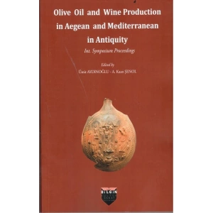 Olive Oil and Wine Production in Aegean and Mediterranean in Antiquity