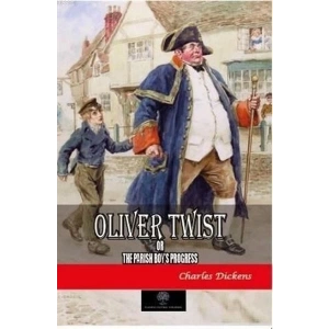 Oliver Twist or The Parish Boys Progress