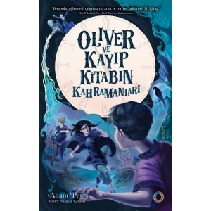 Oliver ve Kayıp Kitabın Kahramanları
